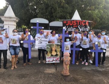 Famílias cobram justiça às vítimas de feminicídio