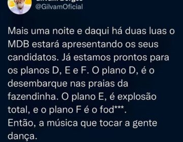 Sem espaço nos planos de Jaime, Gilvam faz ameaças
