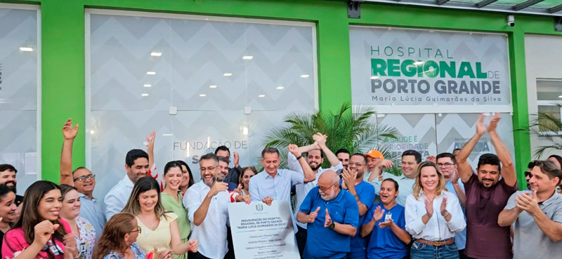 Conheça o Hospital de Porto Grande, construído pelo governo para atender 5 municípios