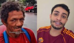Morador em situação de rua aceita ser humilhado por R$ 100 e influenciador vira alvo na web