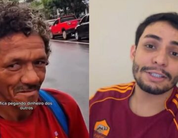 Morador em situação de rua aceita ser humilhado por R$ 100 e influenciador vira alvo na web