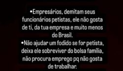 ‘Não ajudar fodido se for petista’: empresário que incentivou demissão de eleitores é investigado